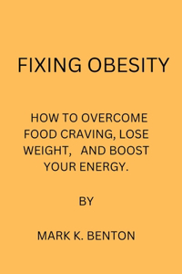 Fixing Obesity