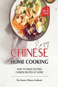 Easy Chinese Home Cooking