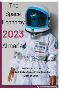 Space Economy 2023 Almanac