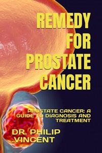 Remedy for Prostate Cancer