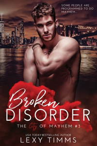 Broken Disorder