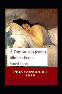 A l'ombre des jeunes filles en fleurs Annoté