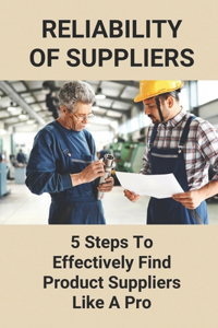 Reliability Of Suppliers