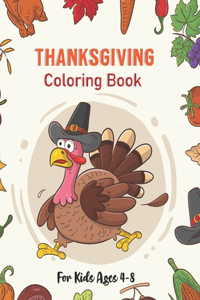 Thanksgiving Coloring Book for Kids Ages 4-8