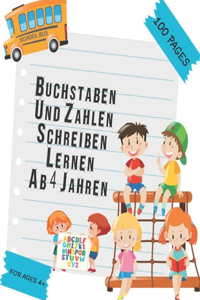 Buchstaben Und Zahlen Schreiben Lernen Ab 4 Jahren