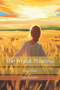 The Wheat Princess