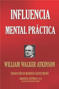 Influencia Mental Practica
