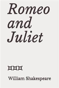 Romeo and Juliet