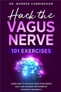 Hack The Vagus Nerve 101 Exercises