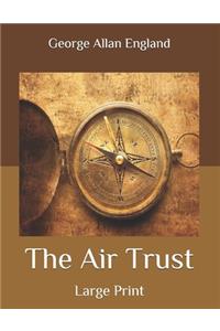 The Air Trust