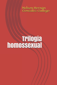 Trilogia homossexual