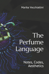 Perfume Language