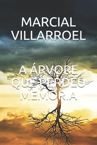Árvore Que Perdeu Memória