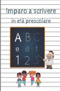 Imparo a scrivere in età prescolare