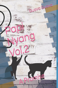 Papi Nyang Vol.2