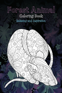 Forest Animal - Coloring Book - Relaxing and Inspiration