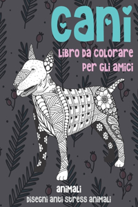 Libro da colorare per gli amici - Disegni Anti stress Animali - Animali - Cani