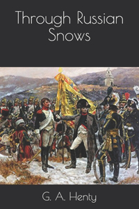 Through Russian Snows