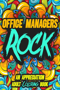 Office Managers Rock