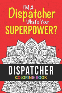 Dispatcher Coloring Book