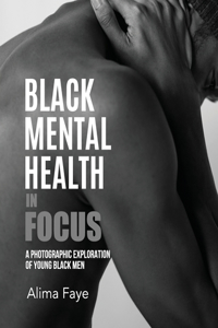 Black Mental Health In Focus