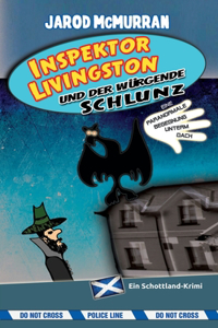 Inspektor Livingston und der würgende Schlunz