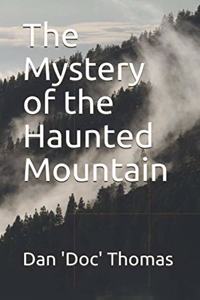 Mystery of the Haunted Mountain