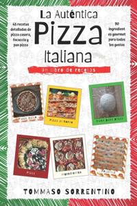 La Auténtica Pizza Italiana