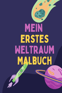 mein erstes Weltraum Malbuch