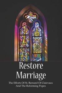 Restore Marriage