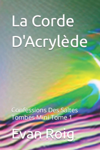 La Corde d'Acrylède