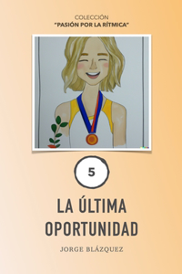 La última oportunidad