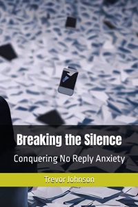 Breaking the Silence