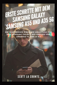 Erste Schritte Mit Dem Samsung Galaxy Samsung A55 Und A35 5G