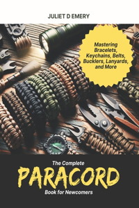 Complete Paracord Book for Newcomers