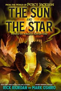 From the World of Percy Jackson: The Sun and the Star