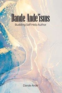 Dande Ande'isms