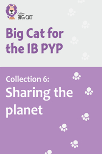 Collection 6: Sharing the planet