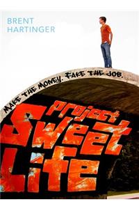 Project Sweet Life