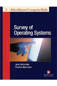 Michael Meyers' Survey of Operating Systems