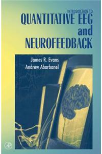 Introduction to Quantitative Eeg and Neurofeedback