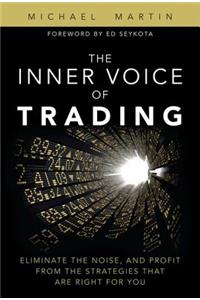 Inner Voice of Trading