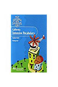 Harcourt School Publishers Storytown: Intensive Vocabulary Student Book Excursions 10 Grade K