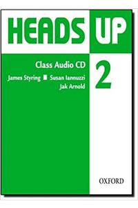 Heads Up: 2: Class Audio CD