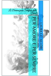 Per Amore E Per Sempre