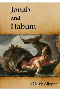 Jonah and Nahum