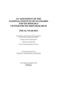 An Assessment of the National Institute of Standards and Technology Center for Neutron Research
