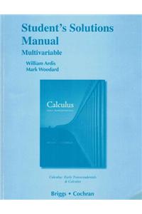 Student Solutions Manual, Multivariable for Calculus and Calculus