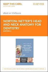 Netter's Head and Neck Anatomy for Dentistry Elsevier eBook on Vitalsource (Retail Access Card)