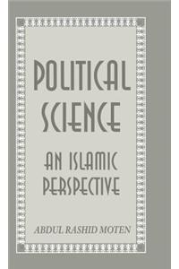 Political Science: An Islamic Perspective